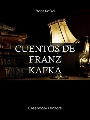 cover image of cuentos de Franz Kafka